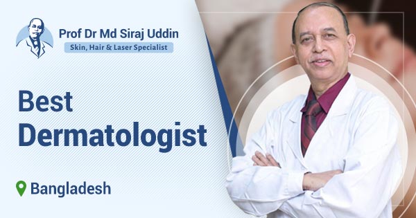  Best Dermatologist & Skin care Specialist in Dhaka, Bangladesh Motiv 